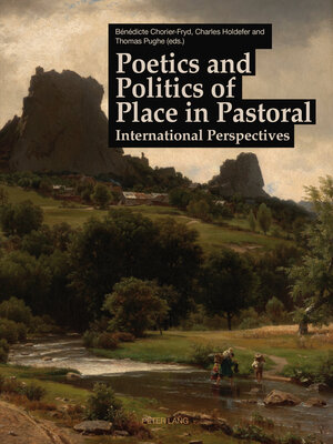 cover image of Poetics and Politics of Place in Pastoral